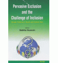 Pervasive Exclusion and the Challenge of Inclusion